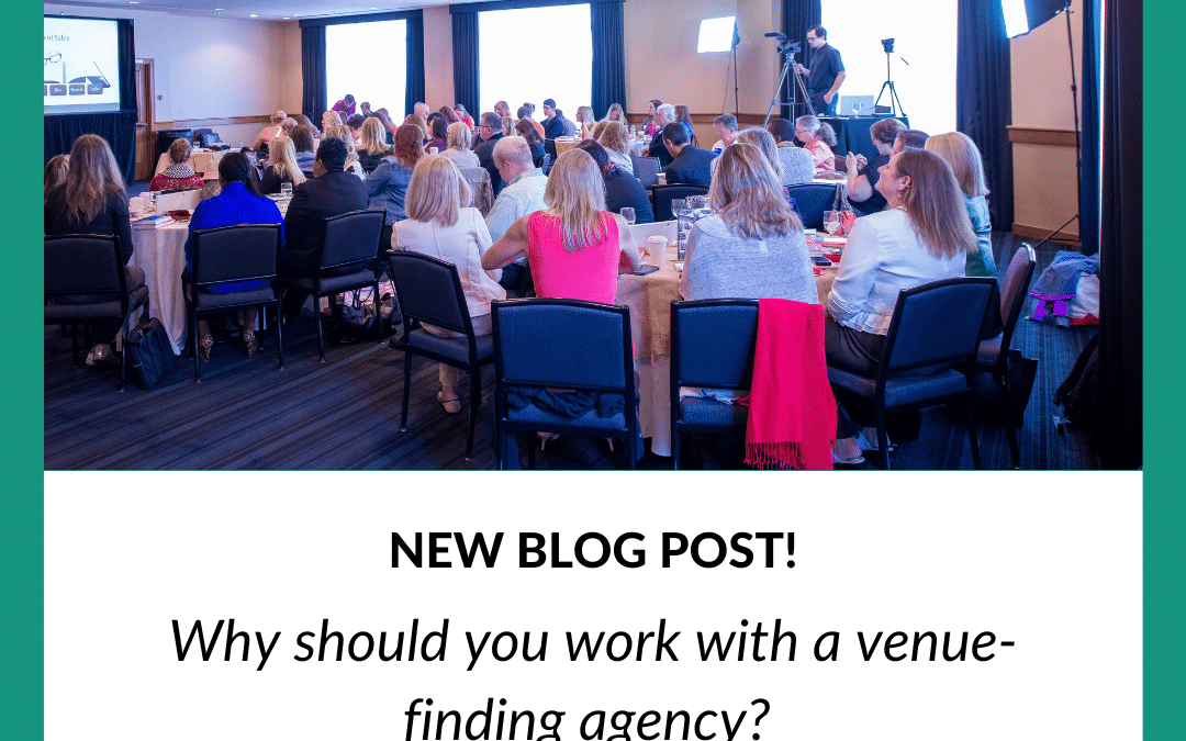 Why should you work with a venue finding agency?